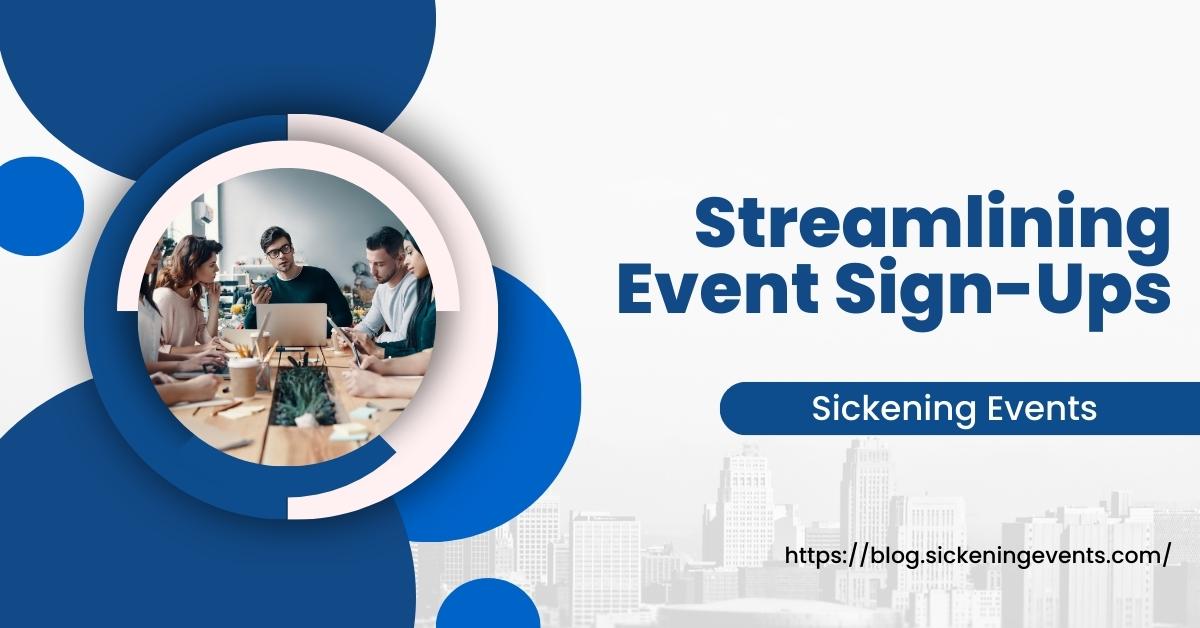 Streamlining Event Sign-Ups